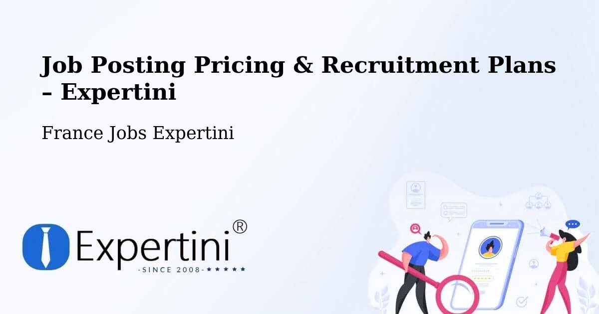 Job Posting Pricing & Recruitment Plans – Morbihan - Morbihan, France Jobs Expertini